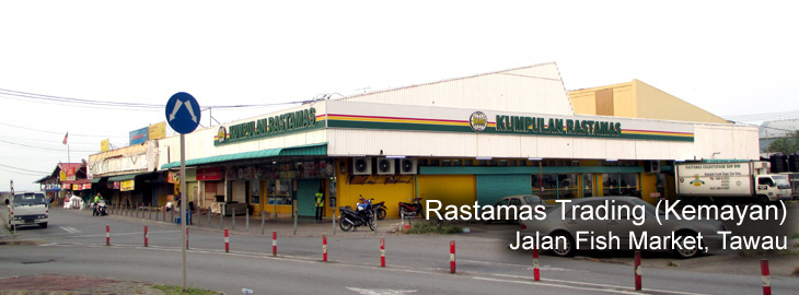 Rastamas Trading Sdn Bhd (Kemayan), Fish Market, Tawau