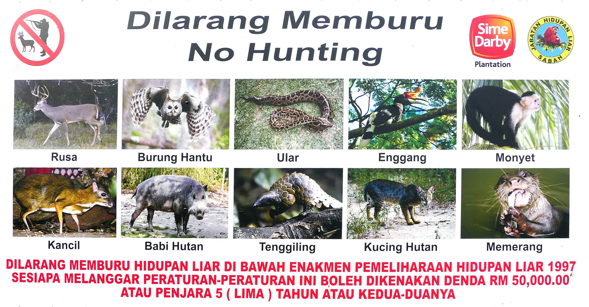Wildlife protection signboard at the car park of Tawau Hills Park put up in 2019